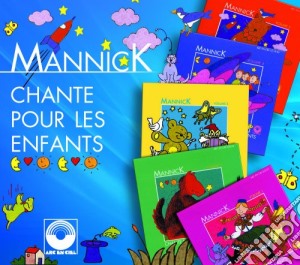Mannick - Chante Pour Les Enfants (5 Cd) cd musicale di Mannick