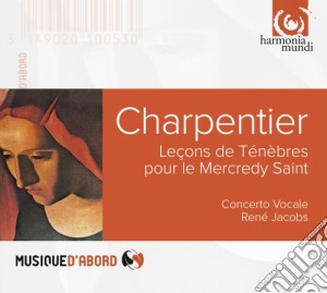 Marc-Antoine Charpentier - Lecons De Tenebres Du Mercredy Saint cd musicale di Marc