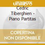 Cedric Tiberghien - Piano Partitas cd
