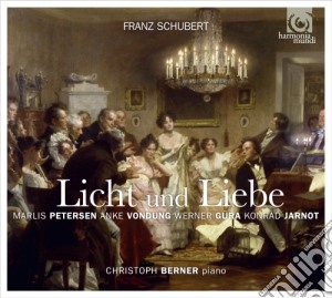Franz Schubert - Licht Und Liebe - Lieder Da 2 A 4 Voci cd musicale di Schubert Franz
