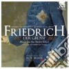 Friedrich Der Grosse - Musica Alla Corte Di Berlino cd