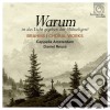 Johannes Brahms - Choral Works (Choral Works) - Warum Istdas Licht Gegeben Del Muhselingem Op.74 cd