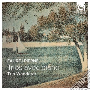 Gabriel Faure' - Trio Per Pianoforte E Archi Op.120 - Trio Wanderer cd musicale di Fauré Gabriel