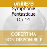 Symphonie Fantastique Op.14 cd musicale di Harmonia Mundi