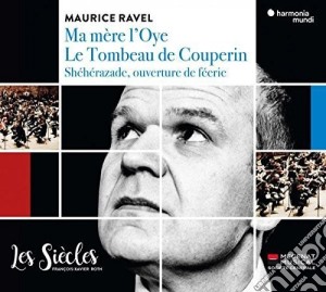 Maurice Ravel - Ma Mere L'Oye, Le Tombeau De Couperin cd musicale di Maurice Ravel