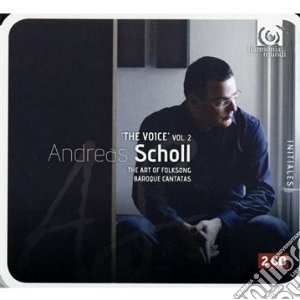 Andreas Scholl - The Voice 2: L'Arte Del Folksong, La Cantata Barocca (2 Cd) cd musicale di Miscellanee