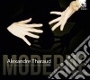 Moderne - Alexandre Tharaud - Tharaud Alexandre Pf (6 Cd) cd