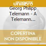 Georg Philipp Telemann - A Telemann Companion (7 Cd) cd