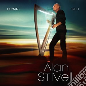 Alan Stivell - Human / Kelt cd musicale di Alan Stivell