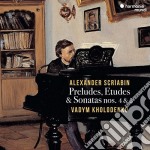 Alexander Scriabin - Preludes, Etudes And Sonata
