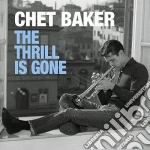 (LP Vinile) Chet Baker - The Thrill Is Gone (2 Lp) vinile