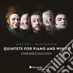 Ensemble Dialoghi: Mozart / Beethoven - Quintets For Piano And Winds