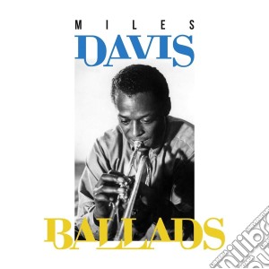 (LP Vinile) Miles Davis - Ballads (2 Lp) lp vinile di Miles Davis