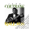 John Coltrane - Ballads (4 Cd) cd