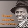 Frank Sinatra - That Old Feeling (5 Cd) cd
