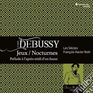 Claude Debussy - Jeux / Nocturnes (Cd+Dvd) cd musicale di Claude Debussy
