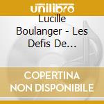Lucille Boulanger - Les Defis De Monsieur Forqueray cd