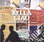 Gruppo Padano Di Piadena / Various - Bella Ciao : Chansons Du Peuple En Italie / Various cd