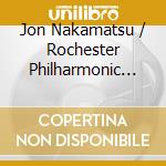 Jon Nakamatsu / Rochester Philharmonic Orchestra / Jeff Tyzik - Gershwin: Piano Concerto In F. Rhapsody In Blue & Cuban Overture cd