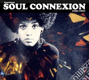 American Soul Connexion 1954-1962 / Various (5 Cd) cd musicale