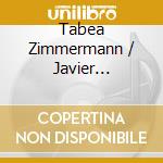 Tabea Zimmermann / Javier Perianes - Cantilena cd