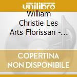 William Christie Les Arts Florissan - Nesperez Plus Mes Yeux. Airs Serieu cd