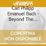 Carl Philipp Emanuel Bach - Beyond The Limits cd