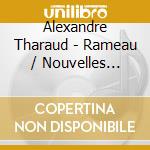 Alexandre Tharaud - Rameau / Nouvelles Suites (Anniversary Edition) cd