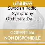 Swedish Radio Symphony Orchestra Da - Britten Les Illuminations Serenade cd