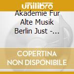 Akademie Fur Alte Musik Berlin Just - Handel Coronation Anthems cd musicale