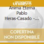 Anima Eterna Pablo Heras-Casado - Bruckner Symphony No. 4 Romantic cd