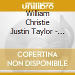 William Christie Justin Taylor - Conversation - Gaspard Le Roux Suit cd