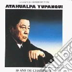Yupanqui Atahualpa - Thirty Years Of Singing cd