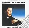 Yupanqui Atahualpa - Thirty Years Of Singing cd