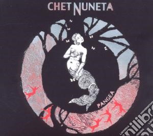 Chet Nuneta - Pangea cd musicale di Nuneta Chet