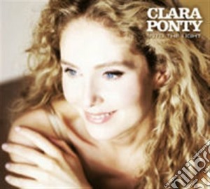 Clara Ponty - Into The Light cd musicale di Clara Ponty