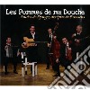 Pommes De Ma Douche (Les) - ...Emules De Django, Disciples De Brassens (2 Cd) cd