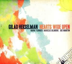 Gilad Hekselman - Hearts Wide Open cd musicale di Gilad Hekselman