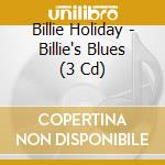 Billie Holiday - Billie's Blues (3 Cd) cd