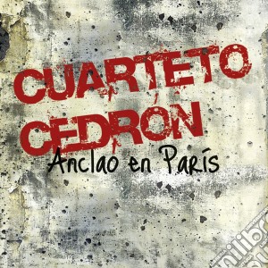 Cuarteto Cedron - Anclao En Paris(5 Cd) cd musicale di Cedron Cuarteto
