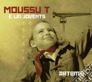 Moussu T - Artemis cd musicale di T Moussu