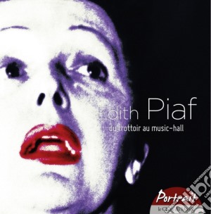 Edith Piaf - Du Trottoir Au Music-hall - Portrait (5 Cd) cd musicale di Edith Piaf