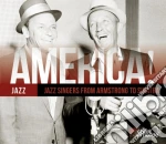 America! Jazz Singers From Armstrong To Sinatra Vol 14 / Various (2 Cd) cd