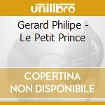 Gerard Philipe - Le Petit Prince cd