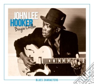 John Lee Hooker - Boogie Chillen - Serie Blues Characters (2 Cd) cd musicale di Hooker John Lee