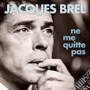 (LP Vinile) Jacques Brel - Ne Me Quitte Pas (2 Lp) lp vinile di Jacques Brel