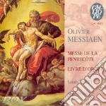 Messe De La Pentecote, Livre D'orgue cd