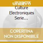 Culture Electroniques Serie GMEB/UNESCO/CIME Vol.3, Bourges 1988 Laureats (2 Cd) cd