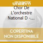 Chor De L'orchestre National D - La Mort D'ophalie cd musicale