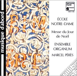 Ecole Notre-Dame: Messe Du Jour De Noel / Various cd musicale di OMAGGIO PER L' OFFE